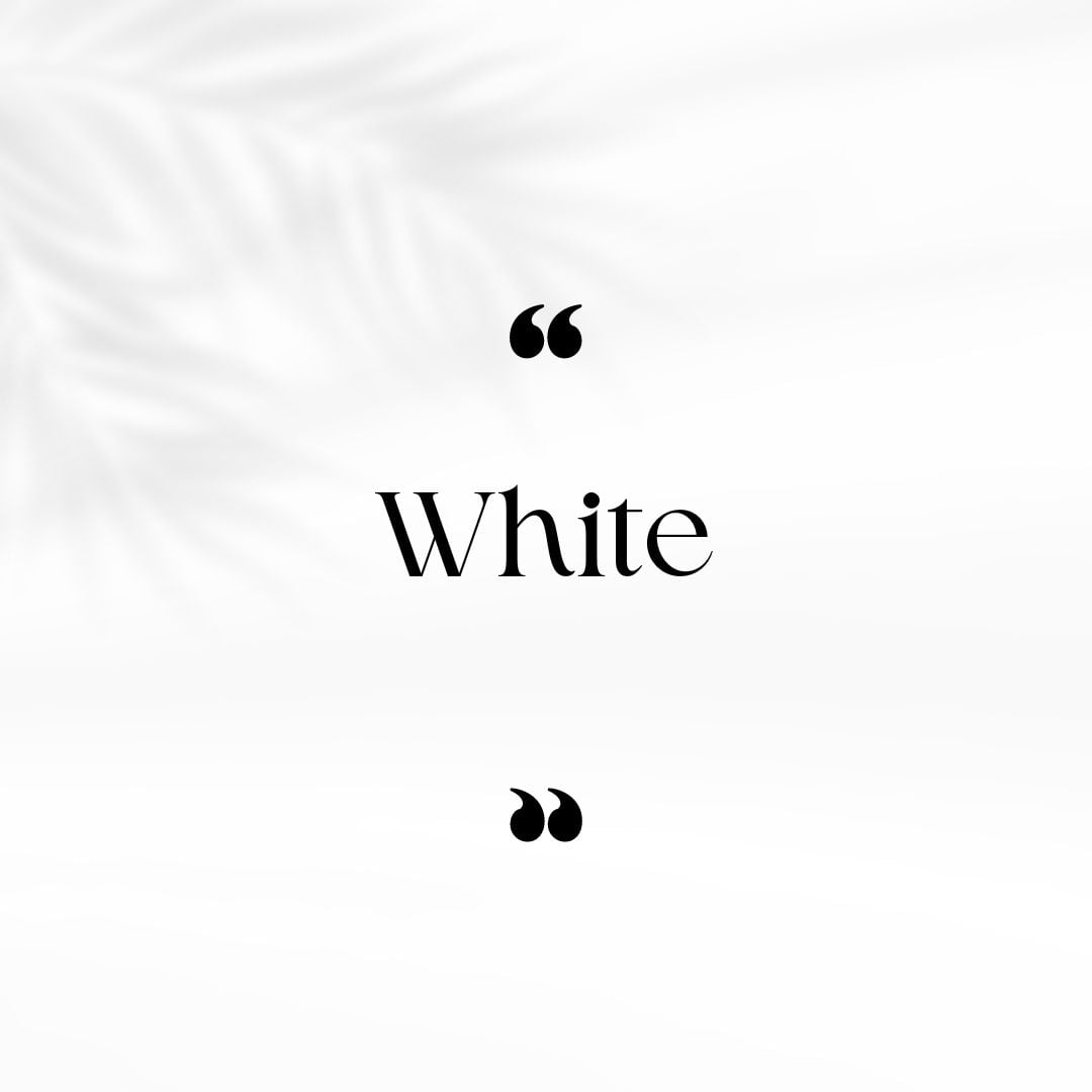 white background with "white" word written in black.